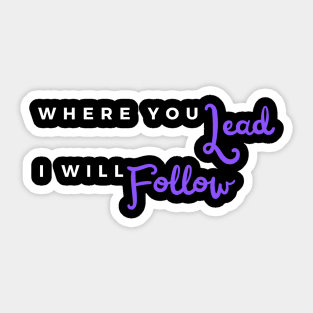 Lead/Follow Sticker